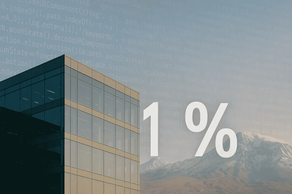 Impuesto tecnológico del 1% de Armenia: Guía completa para la creación de empresas de TI para emprendedores globales